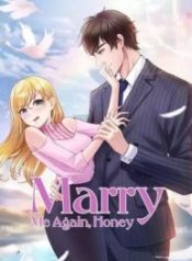 Marry Me Again, Honey