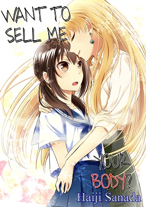 Want to Sell Me Your Body?