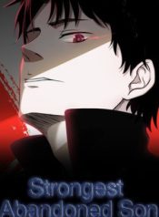 Strongest Abandoned Son