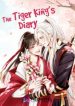 The Tiger King’S Diary