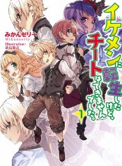 Ikemen ni Tensei Shita kedo Cheat wa Dekimasen Shita