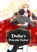 Duke's Private Tutor