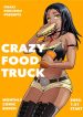 Crazy Food Truck