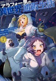 Arafoo Otoko No Isekai Tsuhan Seikatsu