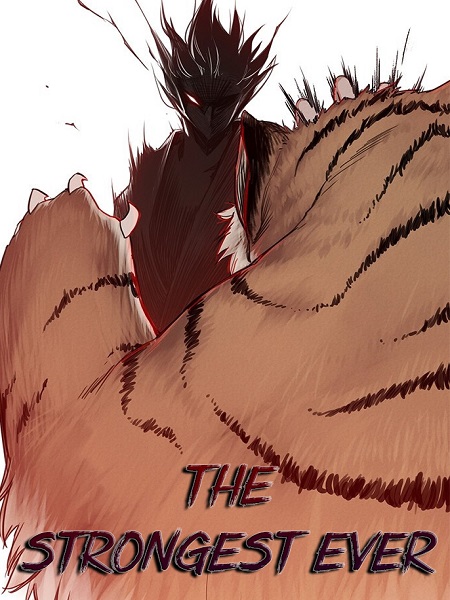 The Strongest Ever