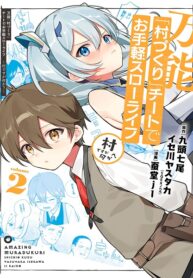 Bannou \”Murazukuri\” Cheat de Otegaru Slow Life: Mura desu ga Nani ka?