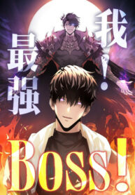 I am the Strongest Boss