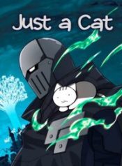 Just a Cat